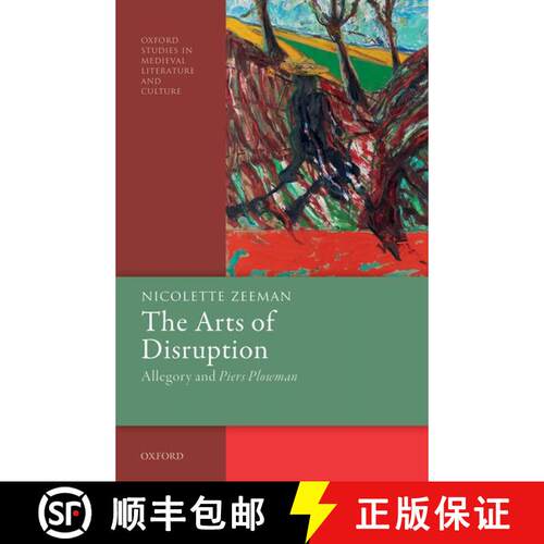 【3-4周达】精装 The Arts of Disruption: Allegory and Piers Plowman [9780198860242]
