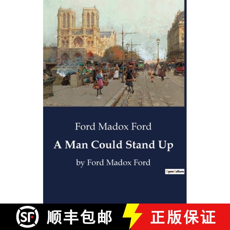 【3-4周达】A Man Could Stand Up: by Ford Madox Ford [9791041800148]