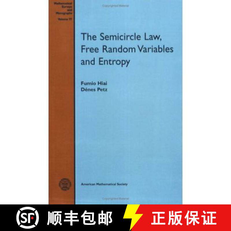 【3-4周达】Semicircle Law, Free Random Variables and Entropy [9780821841358]