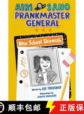 【3-4周达】Airi Sano, Prankmaster General: New School Skirmish [9780593465783]
