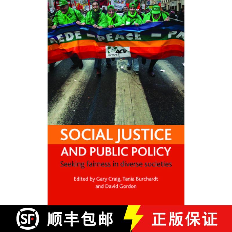 【2-3周达】Social justice and public policy: Seeking fairness in diverse societies [9781861349347]