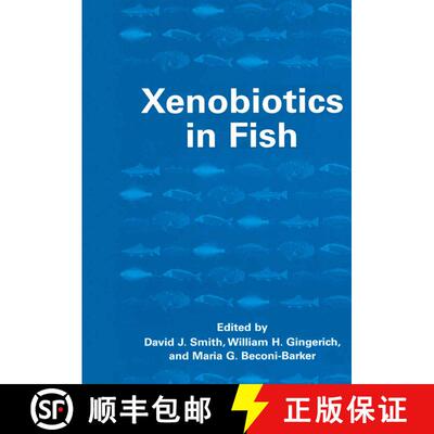 【3-4周达】精装 Xenobiotics in Fish [9780306461897]