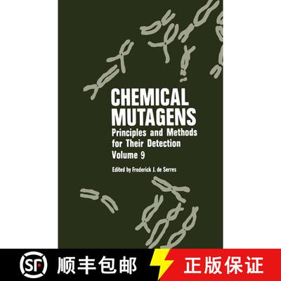 【3-4周达】Chemical Mutagens : Principles and Methods for Their Detection Volume 9 [9781461297116]