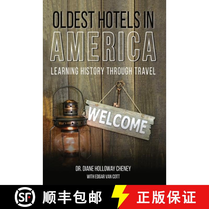【3-4周达】Oldest Hotels in America: Learning History Through Travel [9781662955648]