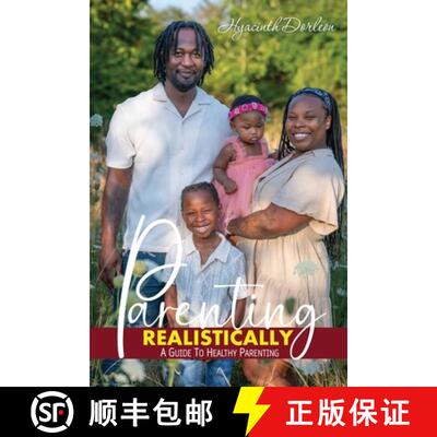 【3-4周达】Parenting Realistically: A Guide to Healthy Parenting [9798868513077]