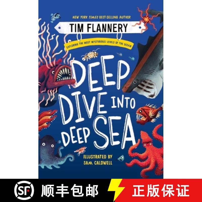 【3-4周达】Deep Dive into Deep Sea - Exploring the Most Mysterious Levels of the Ocean [9781324019770]