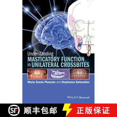【3-4周达】Understanding Masticatory Function In Unilateral Crossbites [Wiley牙科医学] [9781118971871]