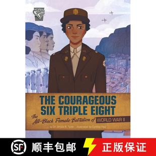 War Courageous Eight Triple 预订 Black World Six Battalion Female 9781666334067 All The