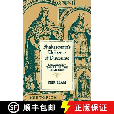 【3-4周达】Shakespeare's Universe of Discourse: Language-Games in the Comedies [9780521277341]