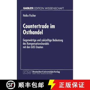 【3-4周达】Countertrade im Osthandel : Gegenwärtige und zukünftige Bedeutung des Kompensationshande... [9783824463763]