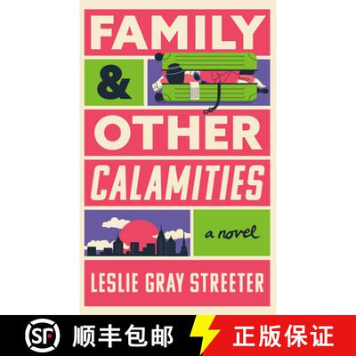 【3-4周达】Family and Other Calamities: A Novel [9781662527616]