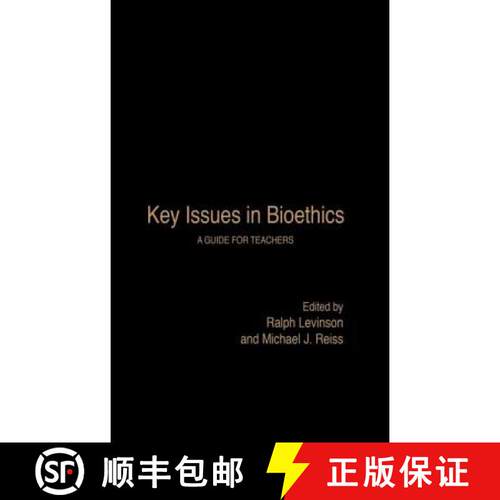 【3-4周达】精装 Key Issues in Bioethics : A Guide for Teachers [9780415309141]