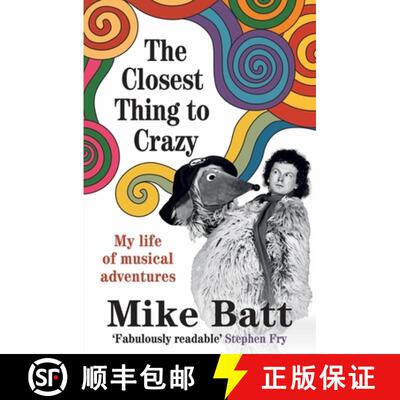 【3-4周达】The Closest Thing to Crazy: My Life of Musical Adventures [9781785120862]