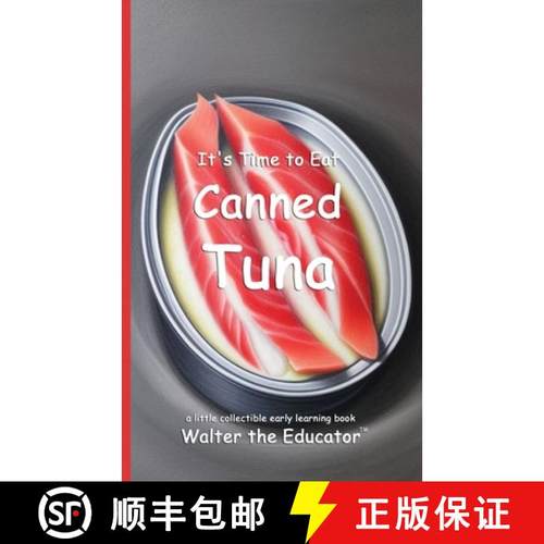 预订 It's Time to Eat Canned Tuna [9798330637096]