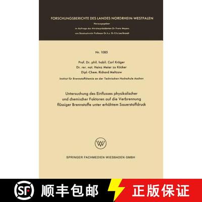 【3-4周达】Untersuchung Des Einflusses Physikalischer Und Chemischer Faktoren Auf Die Verbrennung Flu... [9783663064664]