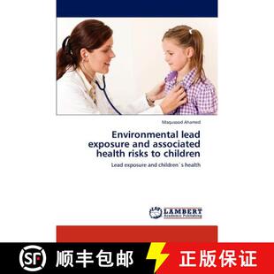 Children Exposure Health Risks Associated Lead and 9783848421381 预订 Environmental