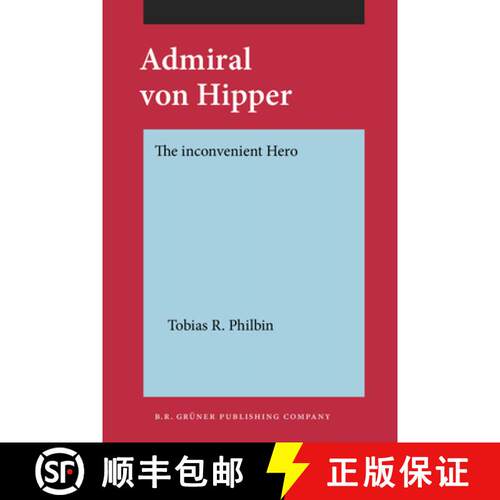 【3-4周达】Admiral von Hipper: The inconvenient Hero [9789060322000]