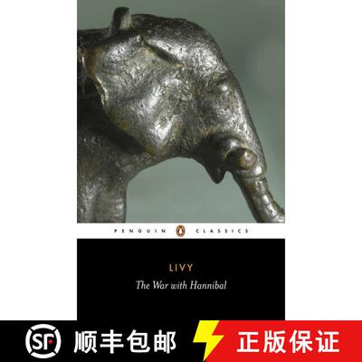 【3-4周达】The War with Hannibal: The History of Rome from Its Foundation, Books XXI-XXX (Penguin Cla... [9780140441451]