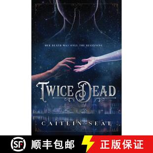 【3-4周达】精装 Twice Dead: The Necromancer's Song [9781580898072]