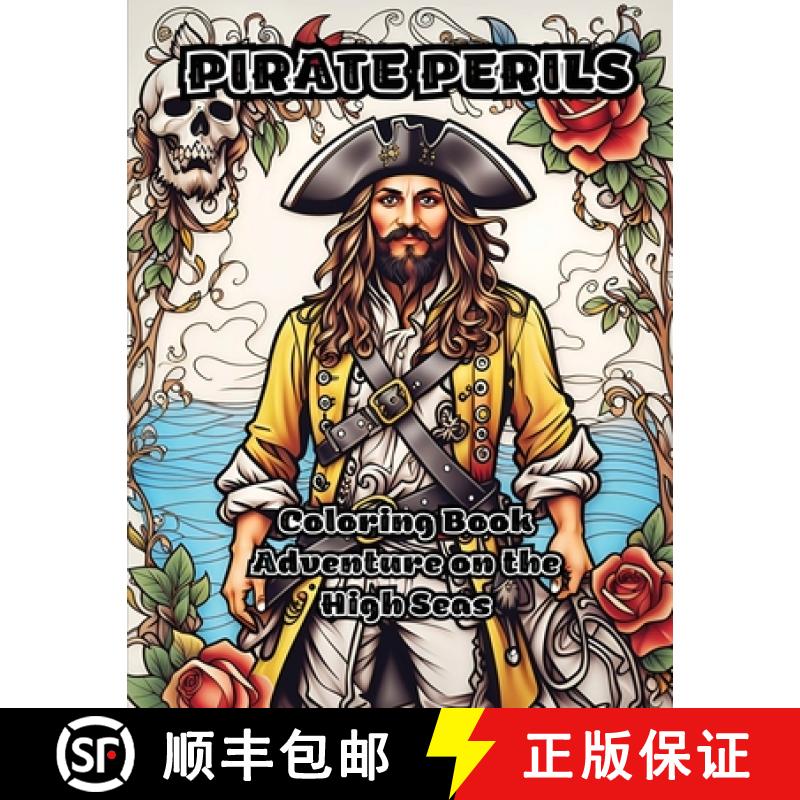 预订 Pirate Perils: Coloring Book Adventure on the High Seas [9798868928659]