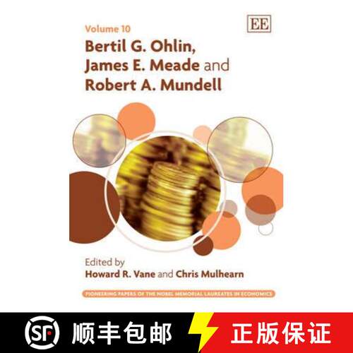 【3-4周达】精装 Bertil G. Ohlin, James E. Meade and Robert A. Mundell [9781848443617]