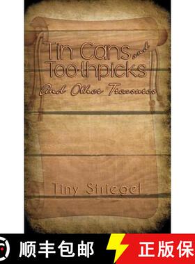 【3-4周达】Tin Cans and Toothpicks And Other Treasures [9781434930460]