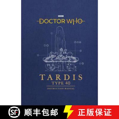 【3-4周达】Doctor Who: Tardis Type Forty Instruction Manual [9781785943775]