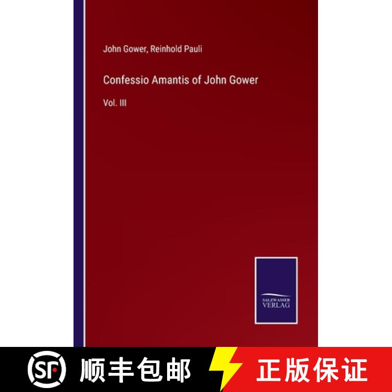 【3-4周达】Confessio Amantis of John Gower: Vol. III [9783375170820]