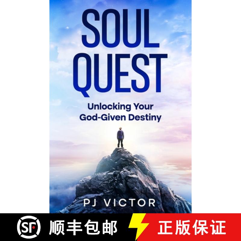 【3-4周达】Soul Quest: Unlocking Your God-Given Destiny [9781456647964]