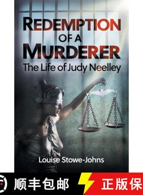 【3-4周达】Redemption of a Murderer: The Judy Neelley Story [9781922329523]
