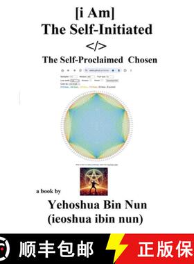 【3-4周达】[I Am] The Self-Initiated / The Self-Proclaimed Chosen [9798230588597]