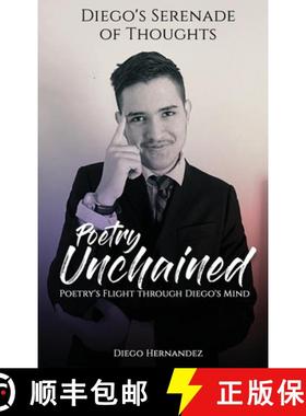 预订 Diego's Serenade of Thoughts: Poetry Unchained [9781088240144]