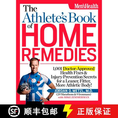 【3-4周达】The Athlete's Book of Home Remedies: 1,001 Doctor-Approved Health Fixes and Injury-Prevent... [9781609612344]