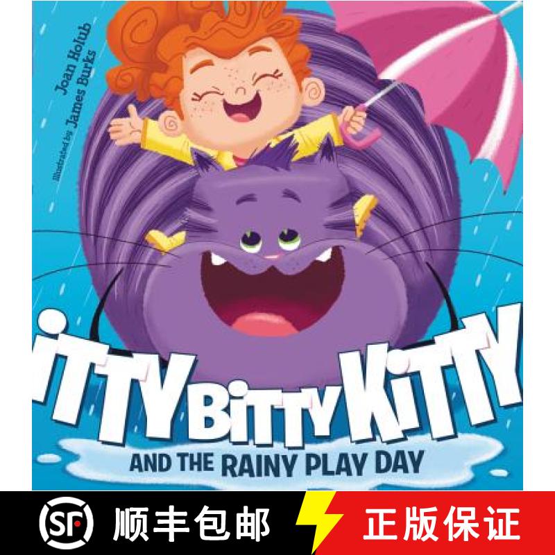【3-4周达】Itty Bitty Kitty and the Rainy Play Day [9780062322203]