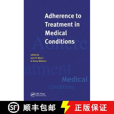 【3-4周达】Adherence to Treatment in Medical Conditions [9781138429499]