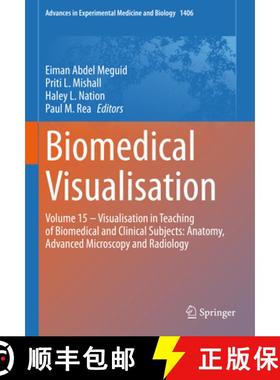 【3-4周达】Biomedical Visualisation: Volume 15 ‒ Visualisation in Teaching of Biomedical and Cl... [9783031264610]