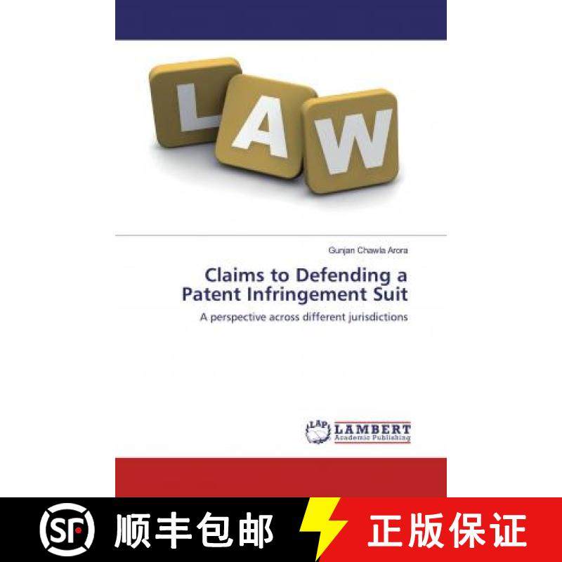 预订 Claims to Defending a Patent Infringement Suit [9786200459312]
