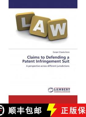 预订 Claims to Defending a Patent Infringement Suit [9786200459312]