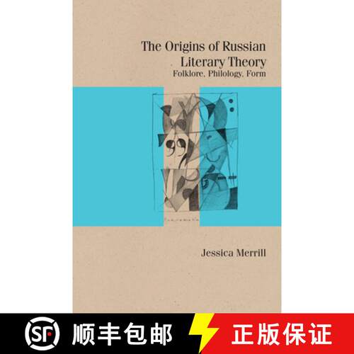 【3-4周达】精装 The Origins of Russian Literary Theory – Folklore, Philology, Form [9780810144910]