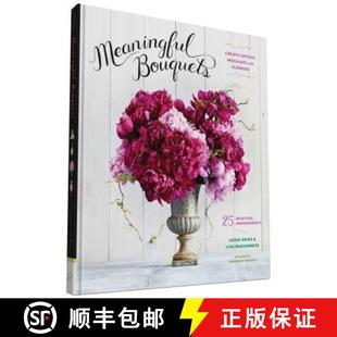 Arrangements Special Flowers with Create Messages 9781452140070 Meaningful Beautiful Bouquets