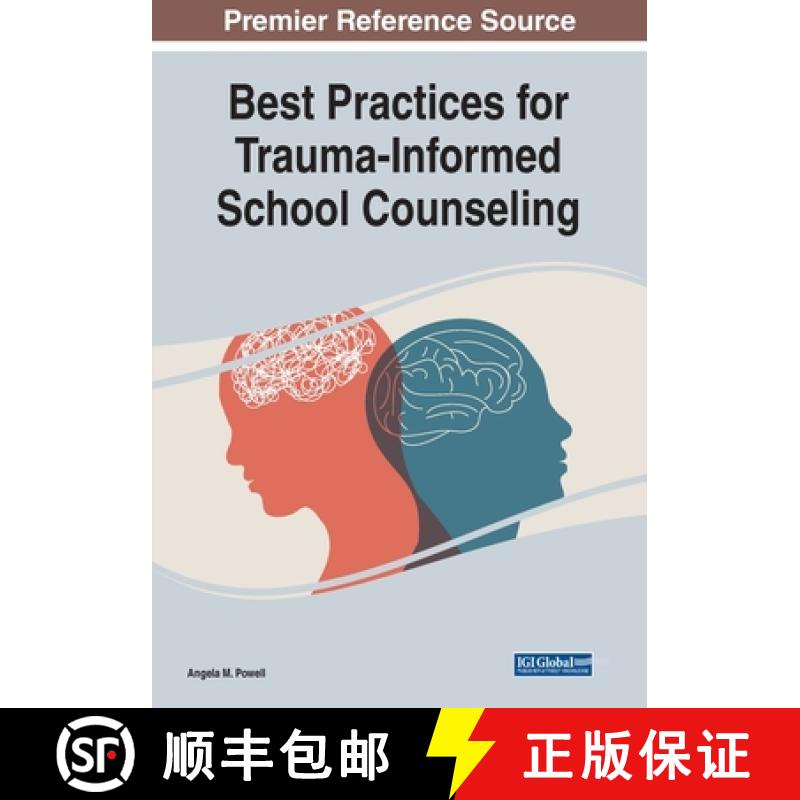 【2-3周达】Best Practices for Trauma-Informed School Counseling [9781799897866]