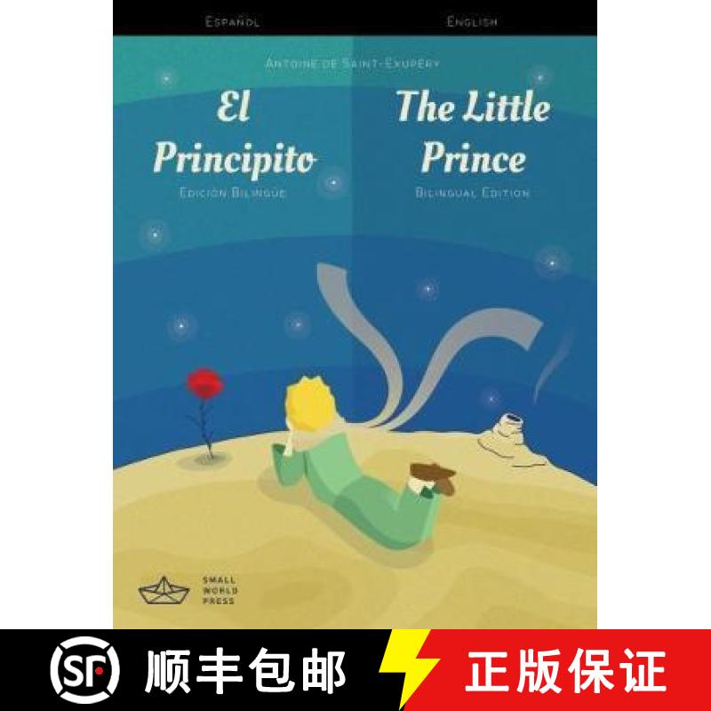 【2-3周达】El Principito / The Little Prince Spanish/English Bilingual Edition with Audio Download [9781999706111]