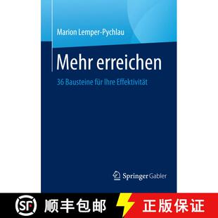 【3-4周达】Mehr erreichen : 36 Bausteine für Ihre Effektivität [9783658057787]