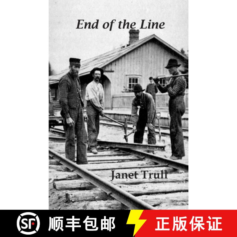 【2-3周达】End of the Line [9781927882870]