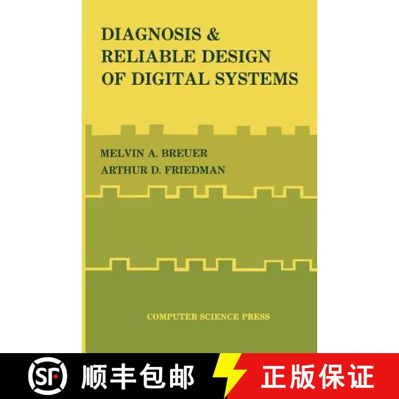 【3-4周达】Diagnosis & Reliable Design of Digital Systems [9783642954269]
