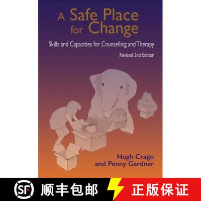 【3-4周达】A Safe Place for Change, revised 2nd edition: Skills and Capabilities for Counselling and ... [9781925231885]
