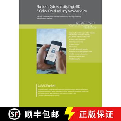 【3-4周达】Plunkett's Cybersecurity, Digital ID & Online Fraud Industry Almanac 2024: Cybersecurity, ... [9781647880316]