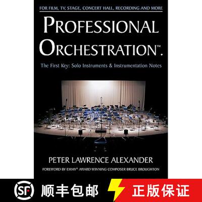 【3-4周达】Professional Orchestration Vol 1: Solo Instruments & Instrumentation Notes [9780939067701]