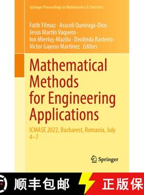 【3-4周达】Mathematical Methods for Engineering Applications : ICMASE 2022, Bucharest, Romania, July 4-7 [9783031216992]