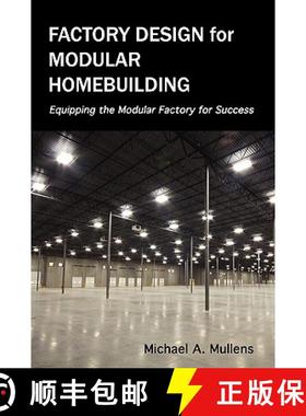 【3-4周达】Factory Design for Modular Homebuilding [9780983321200]